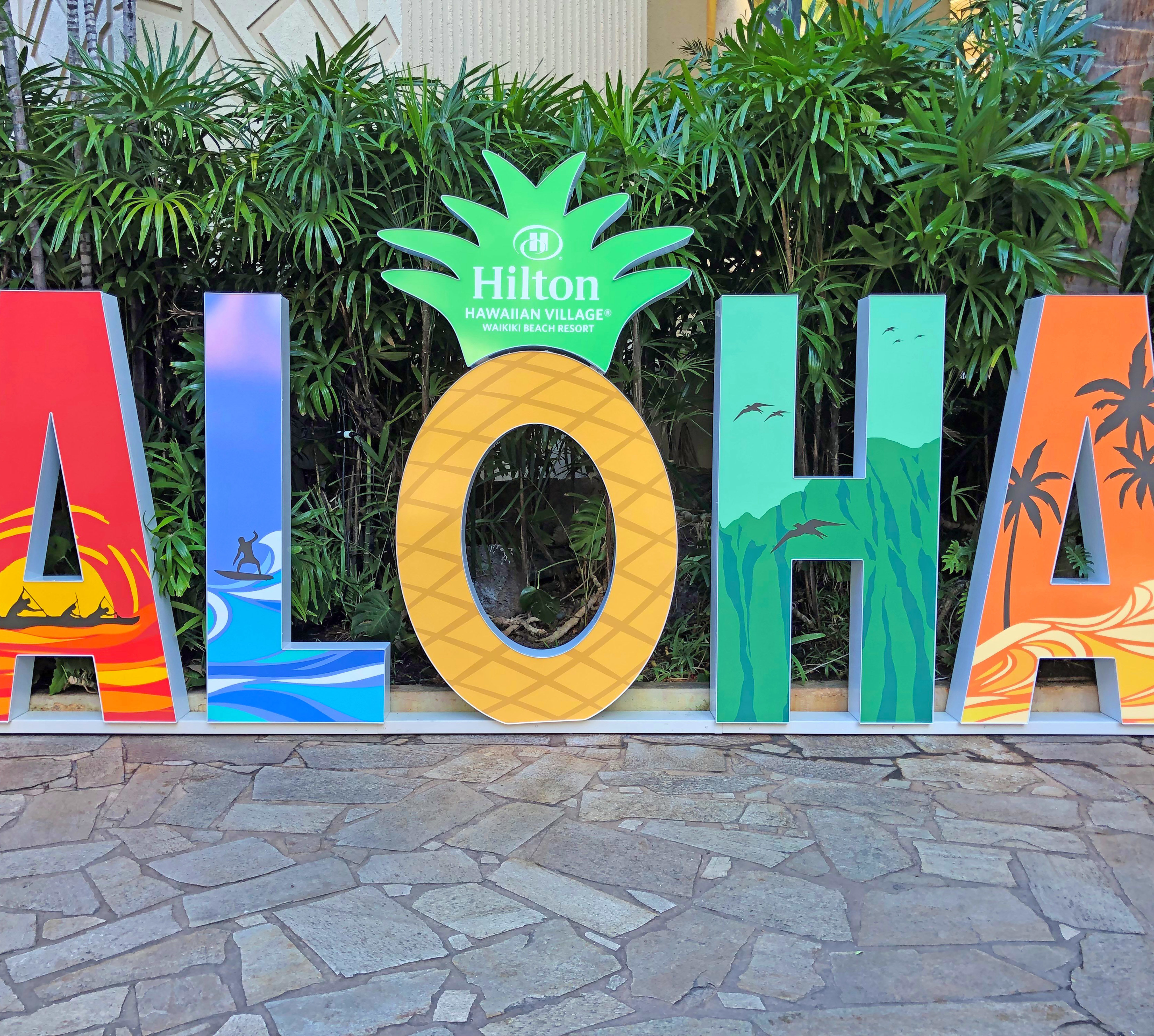Hilton Hawaiian Village Aloha Sign